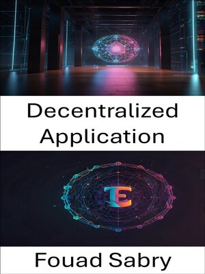 cover image of Decentralized Application